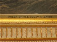 Lot 100 - W ** M ** - Wreck on the Goodwin Sands