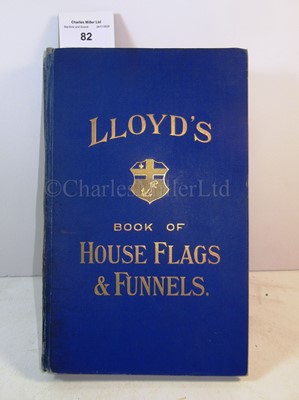 Lot 82 - LLOYD'S BOOK OF HOUSE FLAGS & FUNNELS, 1904
