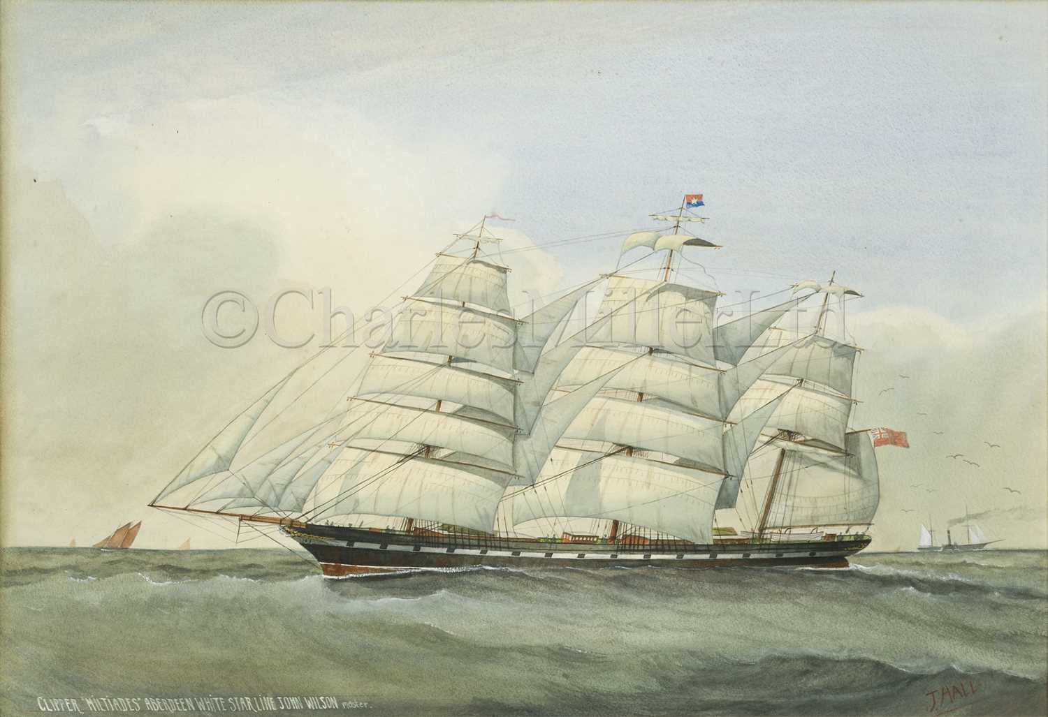 Lot 10 - J. HALL (BRITISH, 19-20TH CENTURY) : Clipper ‘Miltiades’ - Aberdeen White Starline, John Wilson Master