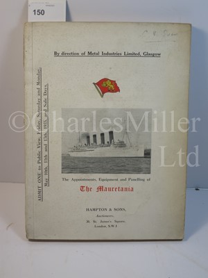 Lot 150 - AUCTION CATALOGUE OF THE APPOINTMENTS, EQUIPMENT AND PANELLING OF THE MAURETANIA