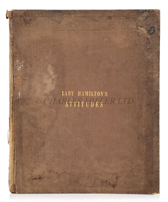 Lot 130 - DRAWINGS FAITHFULLY COPIED FROM NATURE AT NAPLES [LADY HAMILTON’S ATTITUDES]