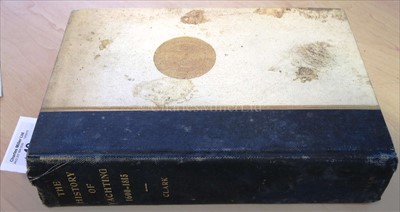 Lot 49 - Clark, A.H: 'The History of Yachting,...
